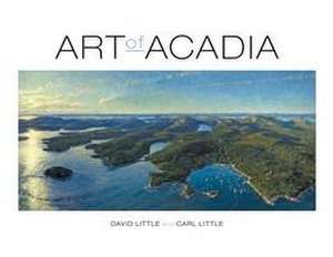 Art of Acadia de David Little