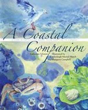 A Coastal Companion de Catherine Schmitt