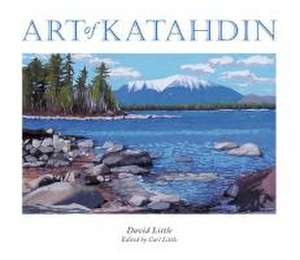 Art of Katahdin de David Little