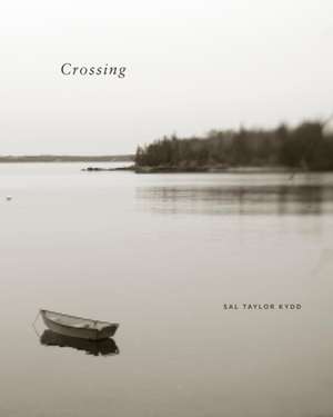 Crossing de Sal Taylor Kydd