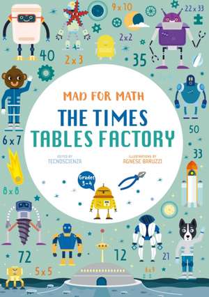 Mad for Math: The Times Tables Factory de Tecnoscienza