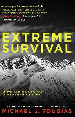 Extreme Survival de Michael Tougias