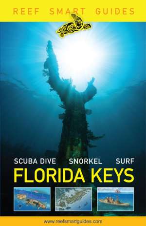 Reef Smart Guides Florida Keys de Otto Wagner