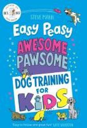 Easy Peasy Awesome Pawsome de Steve Mann