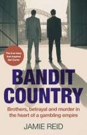 Bandit Country de Jamie Reid