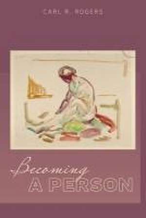 Becoming a Person de Carl Rogers