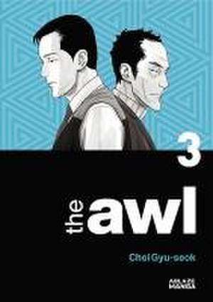 The Awl Vol 3 de Choi Gyu-Seok