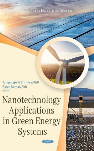 Nanotechnology Applications in Green Energy Systems de Tangellapalli Srinivas