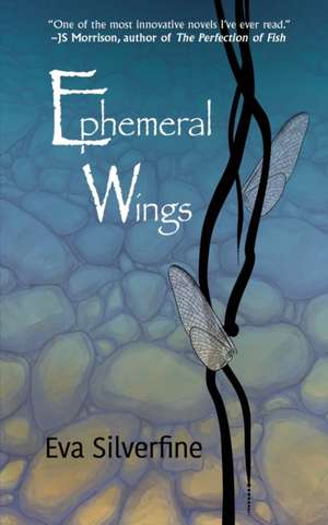 Ephemeral Wings de Eva Silverfine