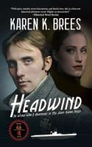 Headwind de Karen K Brees