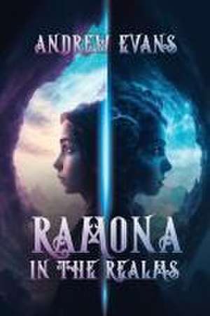 Ramona in the Realms de Andrew Evans