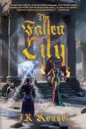 The Fallen City de Jr Konkol