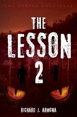 The Lesson 2 de Richard J. Armona