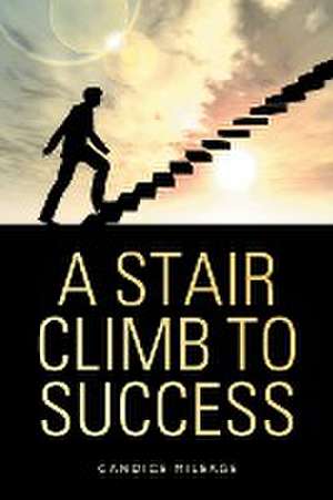 STAIR CLIMB TO SUCCESS