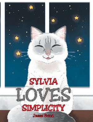 Sylvia Loves Simplicity de Jesse Bond