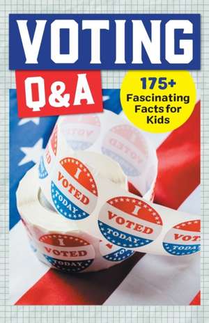 Voting Q&A de Rockridge Press