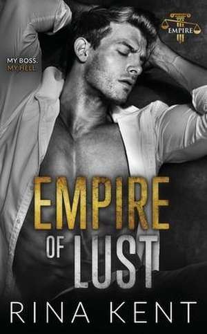 Empire of Lust de Rina Kent