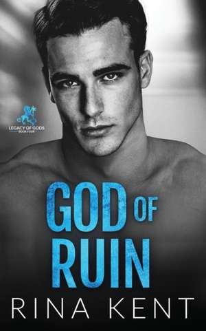 God of Ruin de Rina Kent