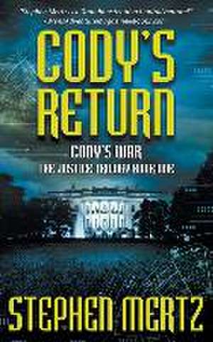 Cody's Return: An Adventure Series de Stephen Mertz