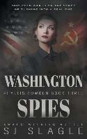 Washington Spies de Sj Slagle