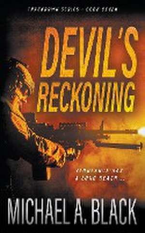 Devil's Reckoning de Michael A. Black