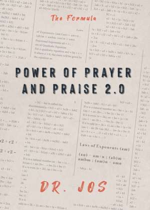 Power of Prayer and Praise 2.0 de Jos