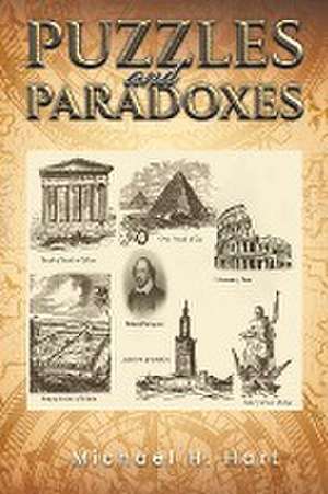 Puzzles and Paradoxes de Michael H. Hart