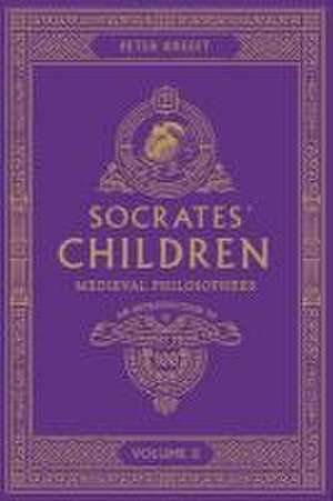 Socrates' Children de Peter Kreeft