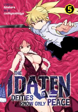 The Idaten Deities Know Only Peace Vol. 5 de Amahara