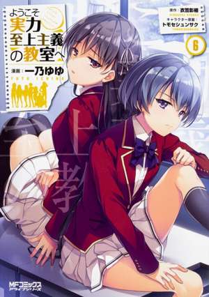 Classroom of the Elite (Manga) Vol. 6 de Syougo Kinugasa