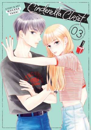 Cinderella Closet Vol. 3 de Wakana Yanai