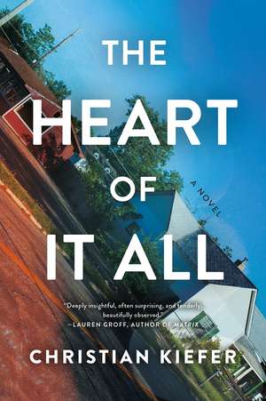 The Heart of It All de Christian Keifer