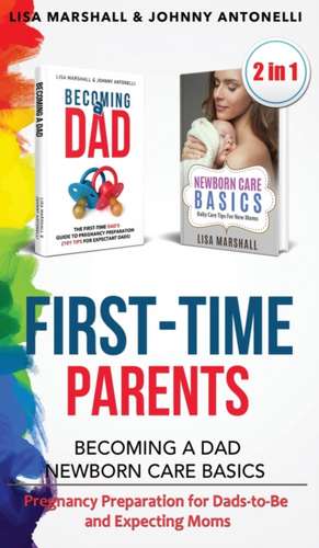 First-Time Parents Box Set de Lisa Marshall