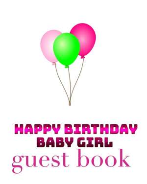 Happy Birthday Balloons Baby Girl Bank page Guest Book de Michael Huhn