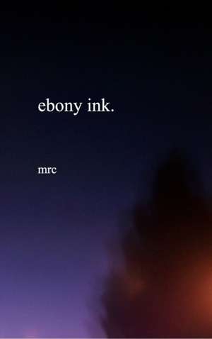 ebony ink de Mrc Publications