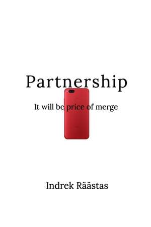 Partnership de Indrek Raastas