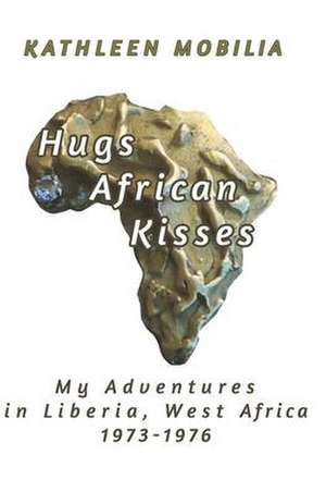 Hugs African Kisses de Kathleen Mobilia