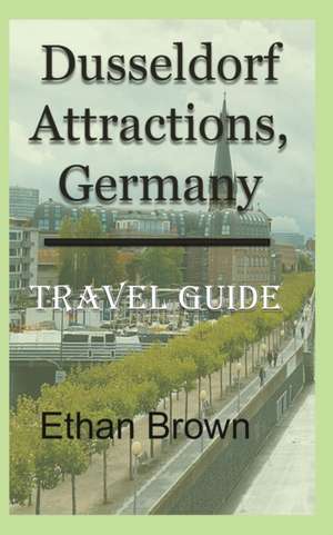 Dusseldorf Attractions, Germany de Ethan Brown