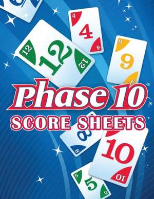 Phase 10 Score Sheets de Isabella Hart