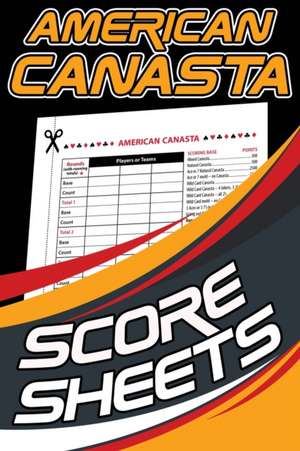 American Canasta Score Sheets de Isabella Hart