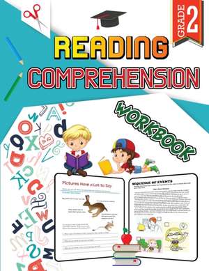 Reading Comprehension Workbook - Grade 2 de Isabella Hart