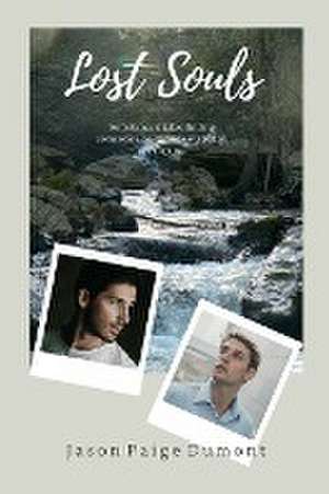 Lost Souls - 6x9 Paperback de Jason Paige Dumont