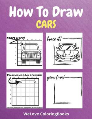 How To Draw Cars de WeLove ColoringBooks