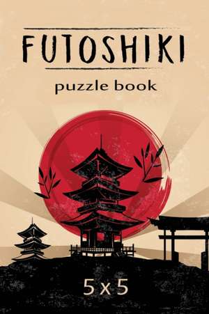 Futoshiki Puzzle Book 5 x 5 de Prolunis