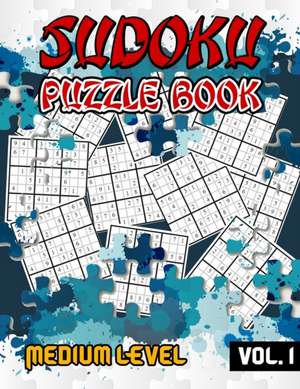 Sudoku Puzzle Book Medium Level de Shirley L. Maguire