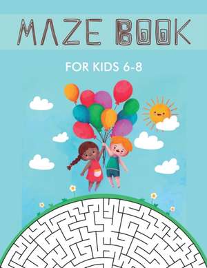 Maze Book for Kids 6-8 de Freshniss