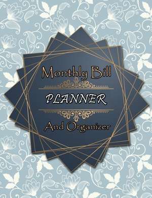 Monthly Bill Planner and Organizer de Nisclaroo