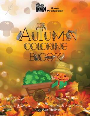 Autumn Coloring Book de Raz McOvoo