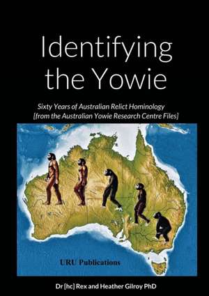 Identifying the Yowie de [hc] Rex and Heather Gilroy