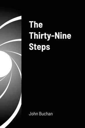 The Thirty-Nine Steps de John Buchan